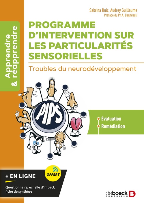 ebook cover of Programme d´intervention sur les particularités sensorielles - Troubles du neurodéveloppement, by Sabrina Ruiz, Audrey Guillaume