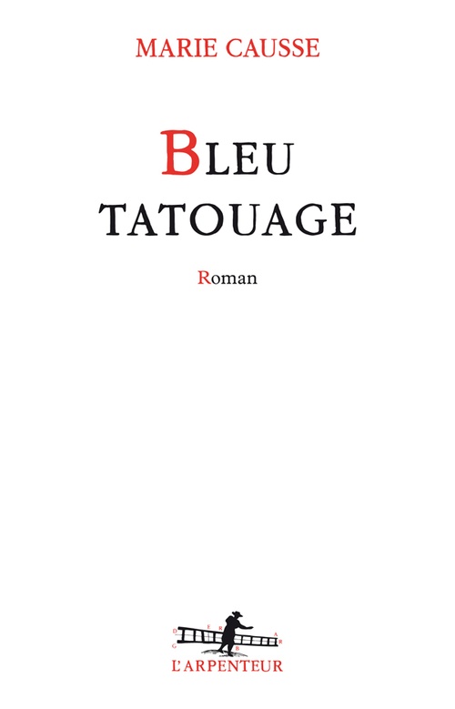 Couverture ebook de Bleu tatouage, de Marie Causse