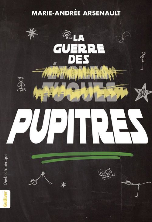 ebook cover of La Guerre des pupitres, by Marie-Andrée Arsenault