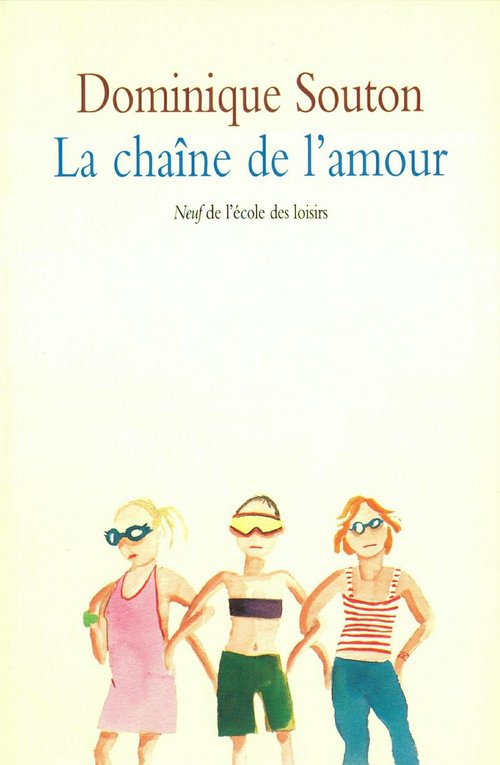 ebook cover of La chaine de l'amour, by Dominique Souton