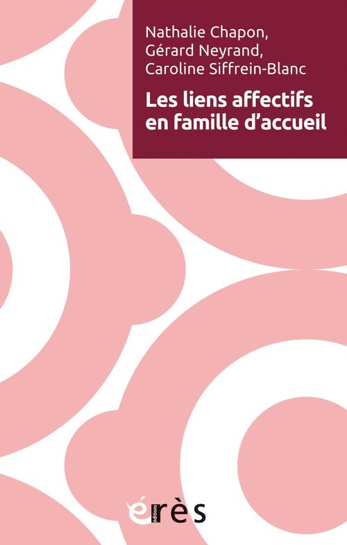 Couverture ebook de Les liens affectifs en famille d´accueil, de Collectif
