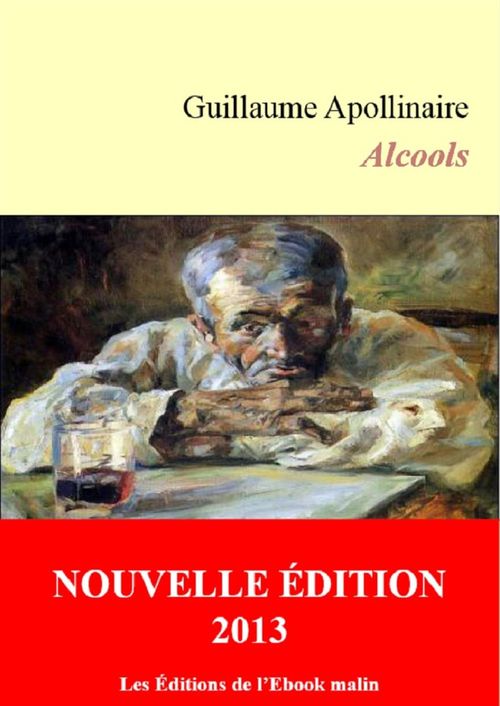 ebook cover of Alcools (éditions enrichie), by Guillaume Apollinaire