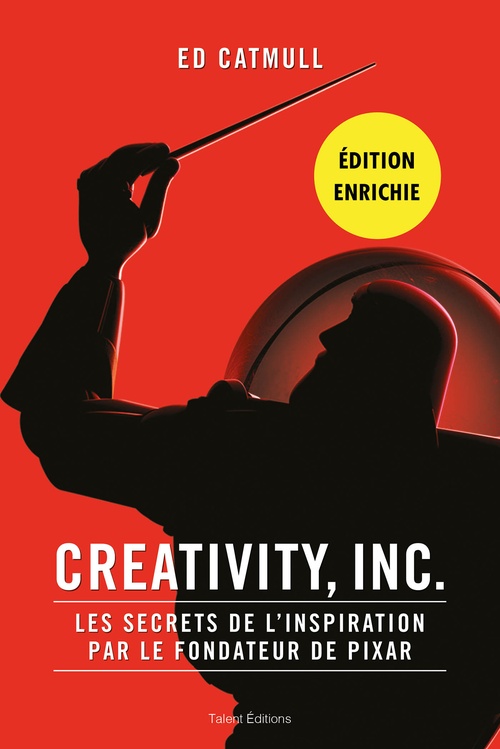 ebook cover of Creativity, Inc. - Édition enrichie, by Ed Catmull