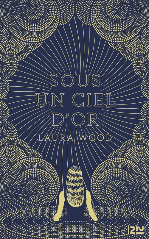 Couverture ebook de Sous un ciel d'or, de Laura Wood