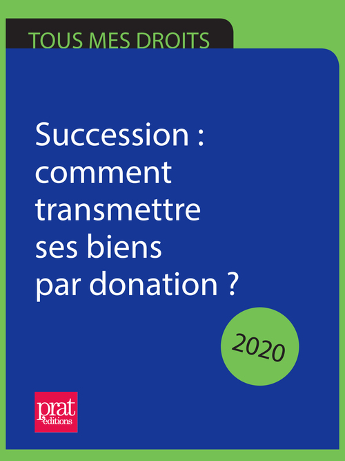 Couverture ebook de Héritage : qui hérite lors d´une succession ? 2020, de Sylvie Dibos-Lacroux