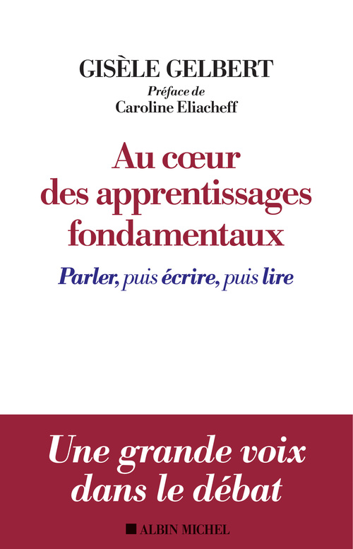 Couverture ebook de Au coeur des apprentissages fondamentaux, de Gisèle Gelbert