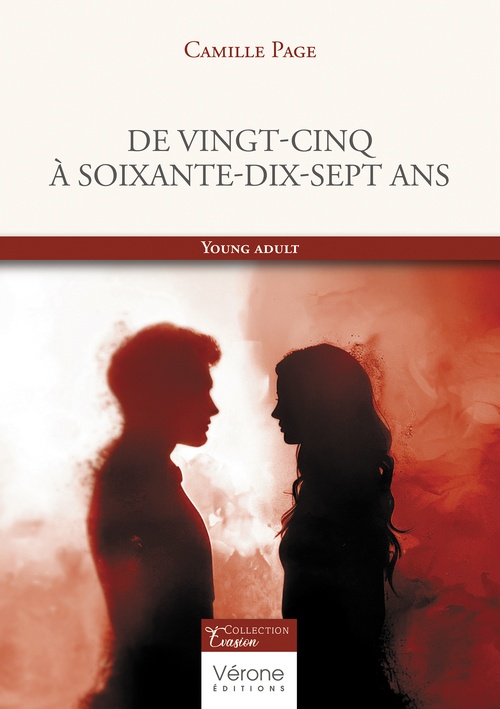 ebook cover of De vingt-cinq à soixante-dix-sept ans, by Camille Page