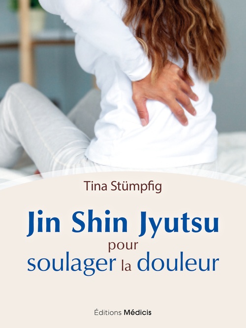 Couverture ebook de Jin Shin Jyutsu pour soulager la douleur, de Tina Stumpfig