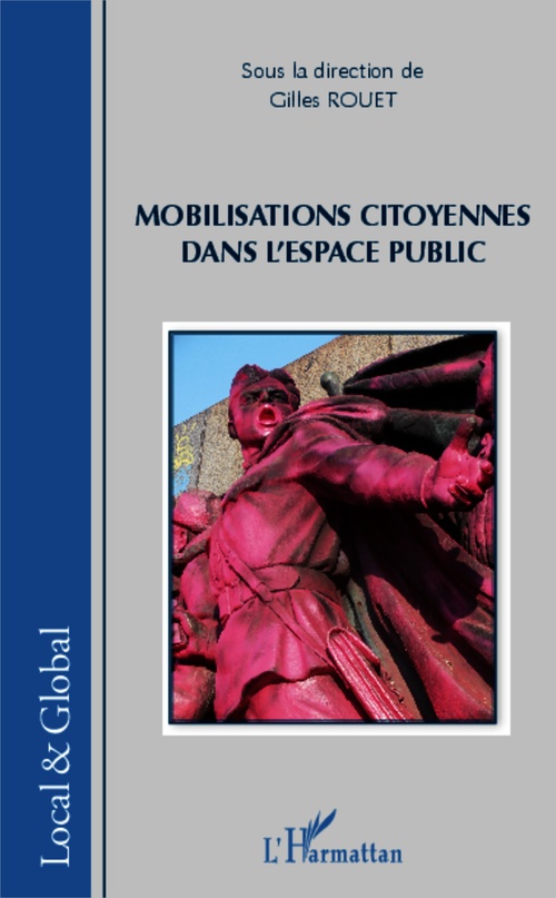 Couverture ebook de Mobilisations citoyennes dans l'espace public, de Gilles Rouet