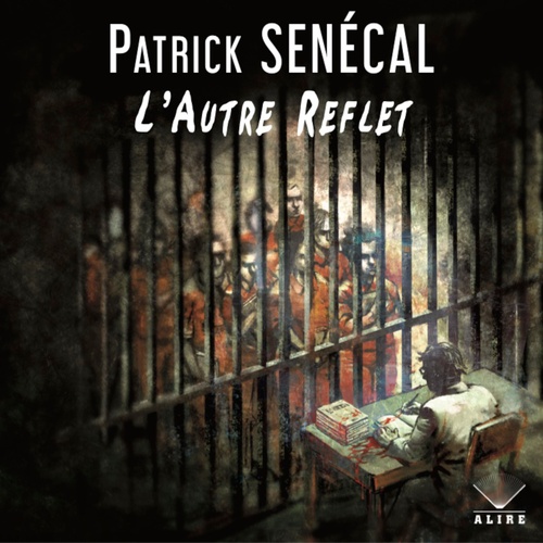 Couverture audiobook de Autre Reflet (L'), de Patrick Senécal