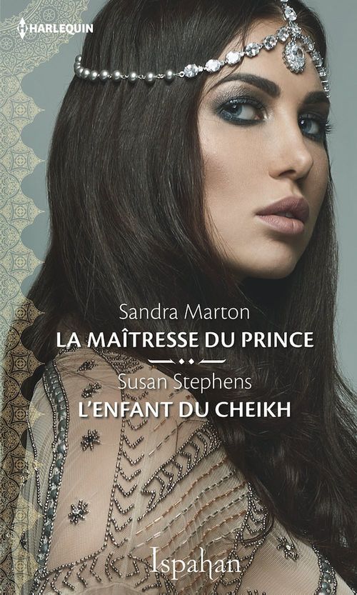 ebook cover of La maîtresse du prince - L'enfant du cheikh, by Sandra Marton, Susan Stephens