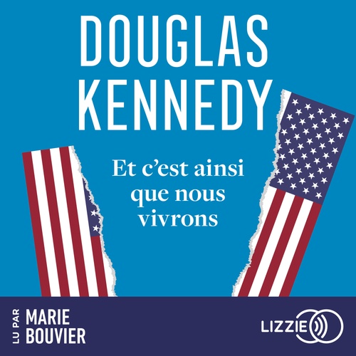 Couverture audiobook de Et c'est ainsi que nous vivrons, de Douglas Kennedy