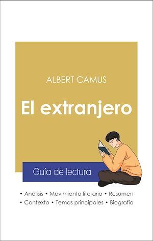ebook cover of Guía de lectura El extranjero (análisis literario de referencia y resumen completo), by Albert Camus