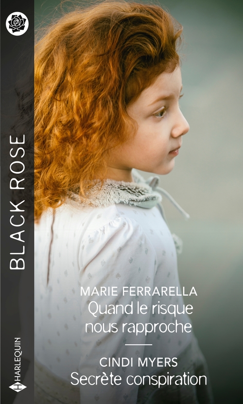 Couverture ebook de Quand le risque nous rapproche - Secrète conspiration, de Marie Ferrarella, Cindi Myers