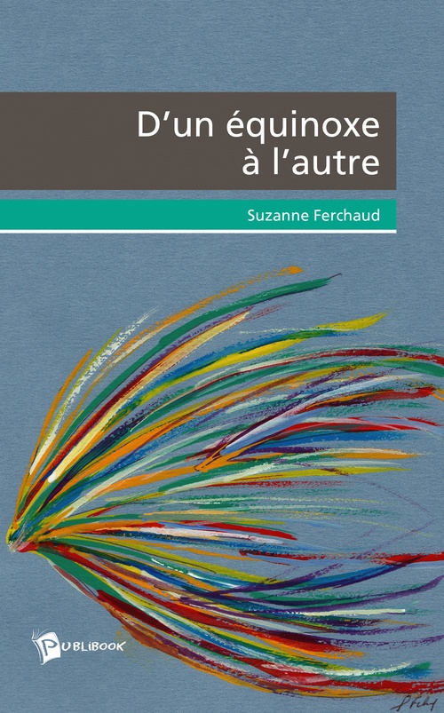 Couverture ebook de D'un équinoxe à l'autre, de Suzanne Ferchaud