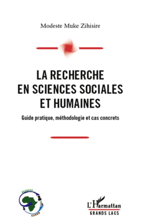 Couverture ebook de La recherche en sciences sociales et humaines, de Modeste muke Zihisire