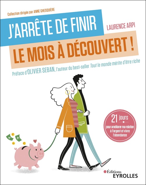 ebook cover of J'arrête de finir le mois à découvert !, by Laurence Arpi