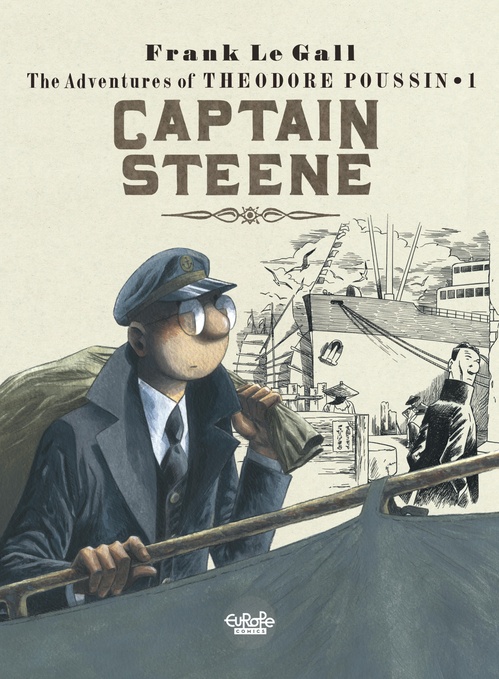 Couverture ebook de Theodore Poussin - Volume 1 - Captain Steene, de Le Gall