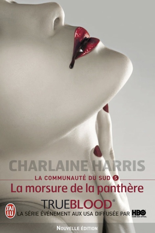 Couverture ebook de La communauté du Sud (Tome 5) - La morsure de la panthère, de Charlaine Harris