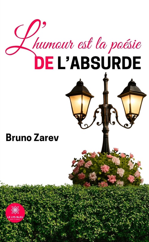 ebook cover of L'humour est la poésie de l'absurde, by Bruno Zarev