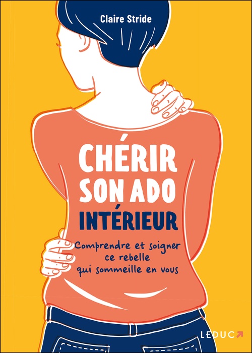 ebook cover of Chérir son ado intérieur, by Claire Stride