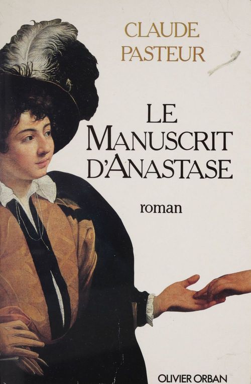 Couverture ebook de Le Manuscrit d'Anastase, de Claude Pasteur