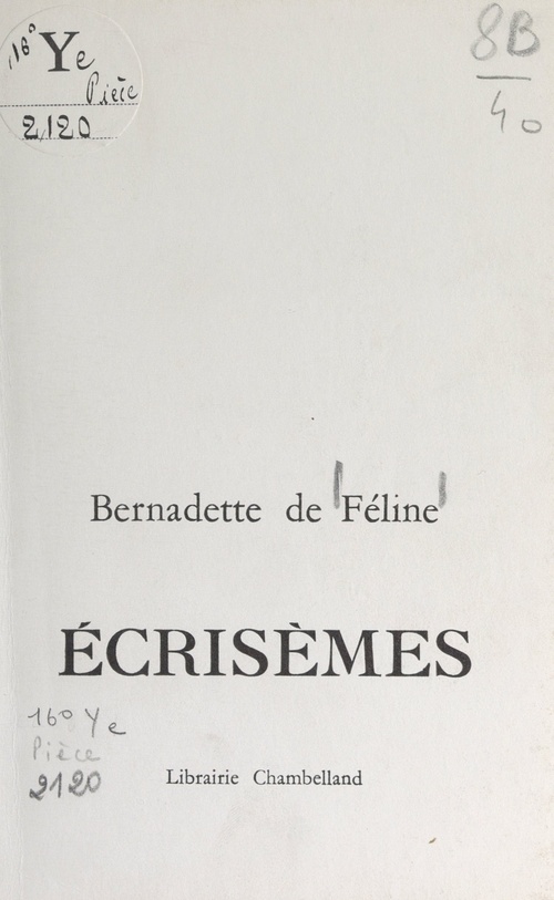 Couverture ebook de Écrisèmes, de Bernadette De Feline