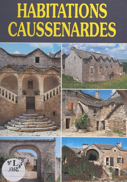 Couverture ebook de Habitations caussenardes, de Didier Poux