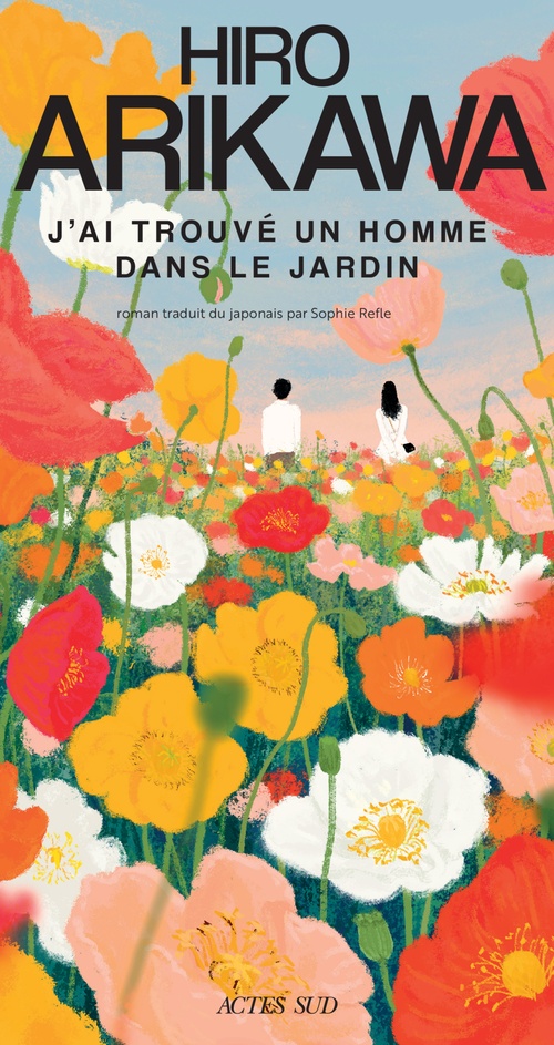 ebook cover of J'ai trouvé un homme dans le jardin, by Hiro Arikawa