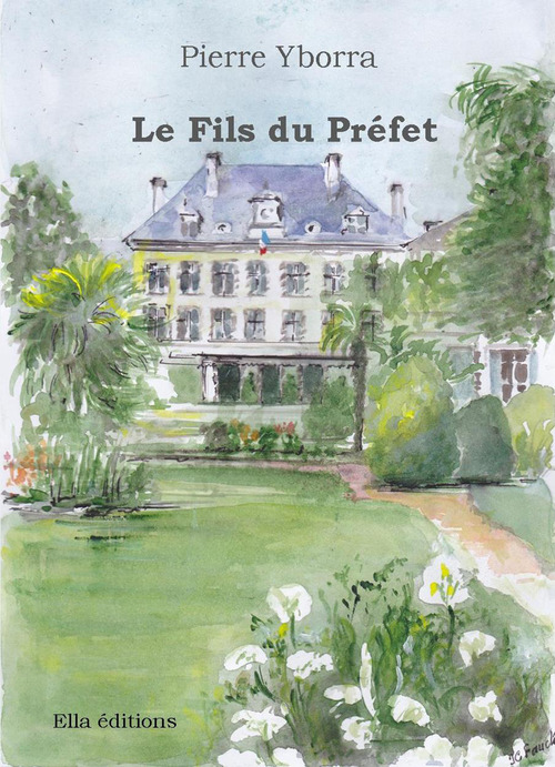 Couverture ebook de Le Fils du Préfet, de Pierre Yborra