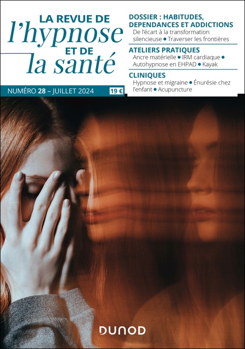 Couverture ebook de Revue de l'hypnose et de la santé N°28 - 3/2024, de Collectif