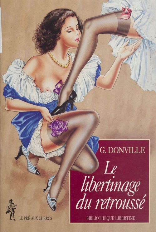 ebook cover of Le Libertinage du retroussé, by G Donville