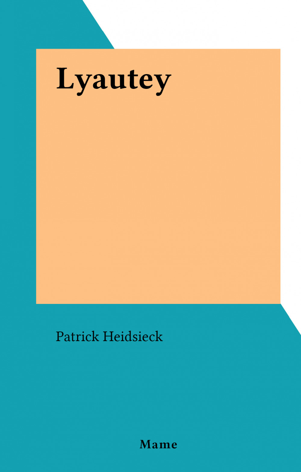 Couverture ebook de Lyautey, de Patrick Heidsieck