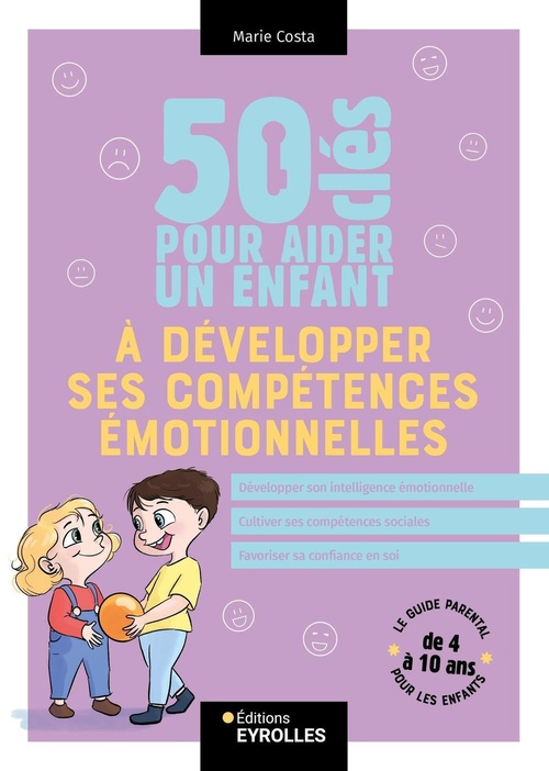 ebook cover of 50 clés pour aider un enfant à développer ses compétences émotionnelles, by Marie Costa