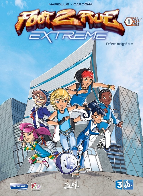 ebook cover of Foot 2 Rue extrême T01 - Frères malgré eux, by Mathieu Mariolle