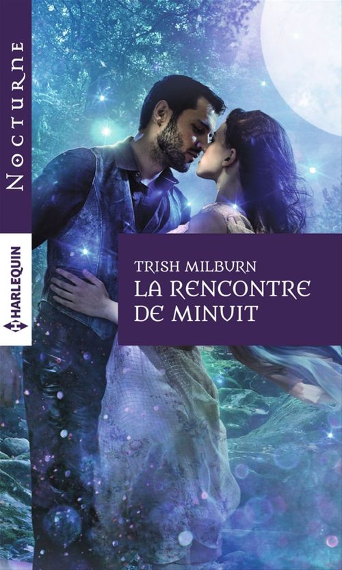ebook cover of La rencontre de minuit, by Trish Milburn
