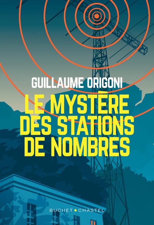 ebook cover of Le mystère des stations de nombres, by Guillaume Origoni