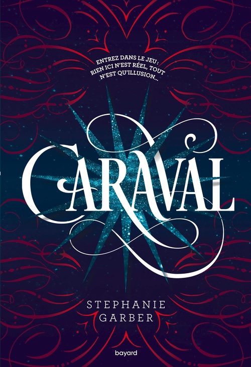 Couverture ebook de Caraval, Tome 01, de Stephanie Garber