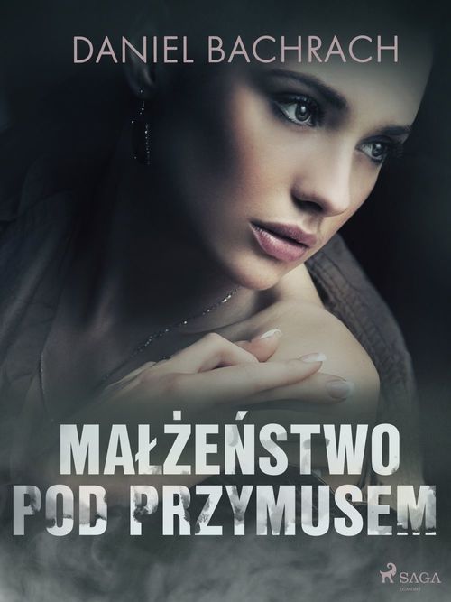 Couverture ebook de Malze´nstwo pod przymusem, de Daniel Bachrach