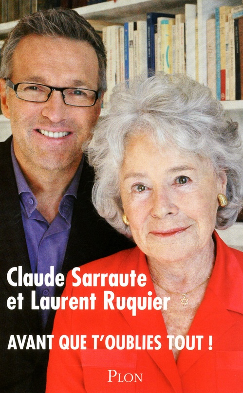 Couverture ebook de Avant que t'oublies tout !, de Claude Sarraute, Laurent Ruquier