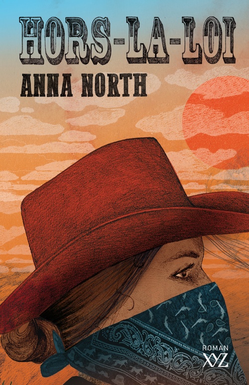Couverture ebook de Hors-la-loi, de Anna North