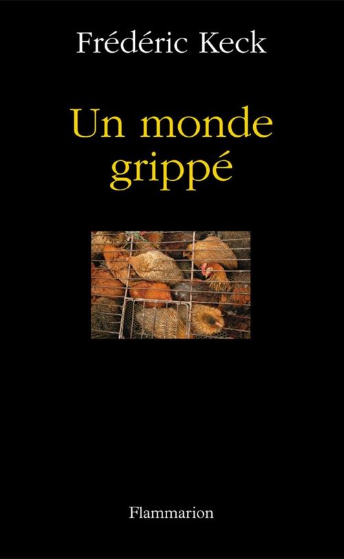 ebook cover of Un monde grippé, by Frédéric Keck