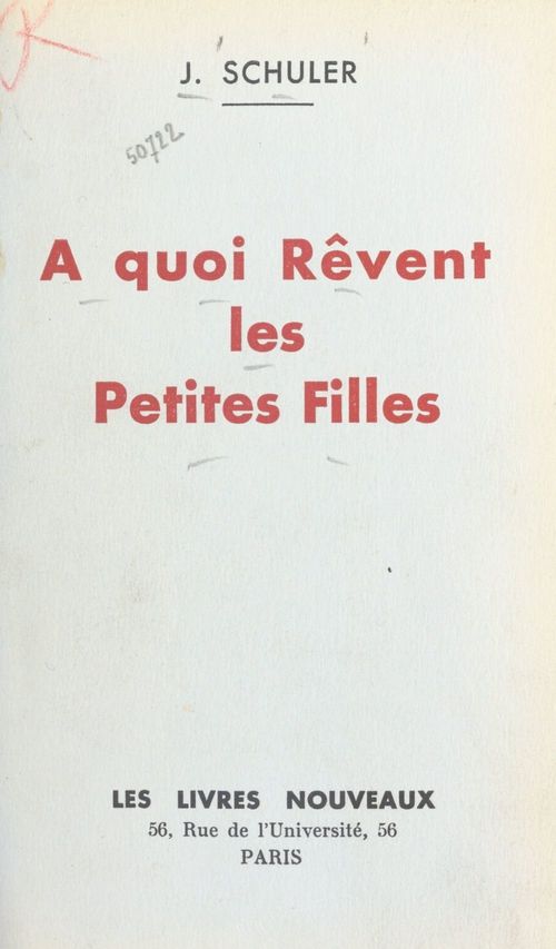 ebook cover of À quoi rêvent les petites filles, by J. Schuler