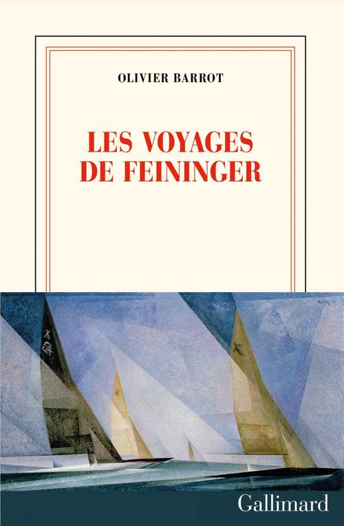 ebook cover of Les voyages de Feininger, by Olivier Barrot