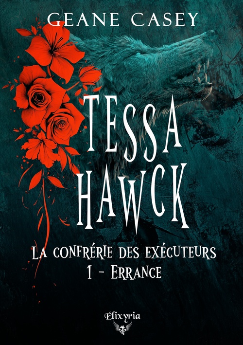 ebook cover of Tessa Hawck - 1 - Errance, by Casey Géane