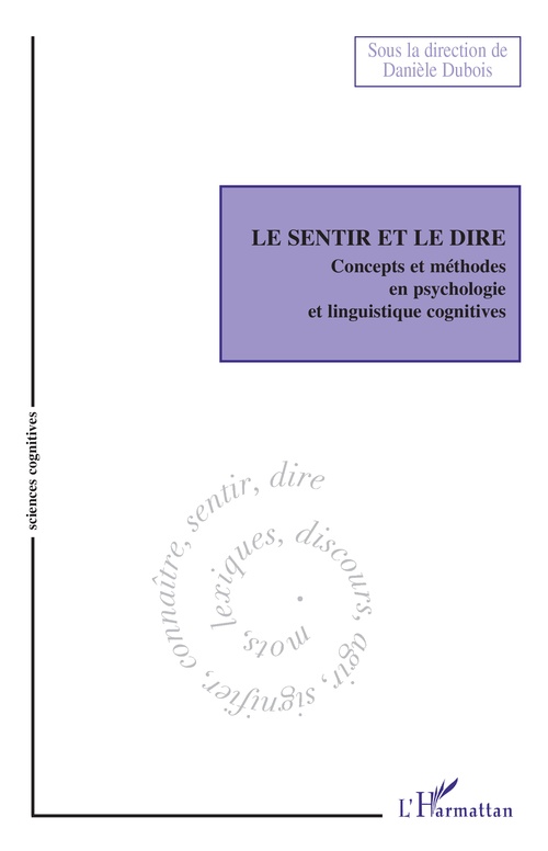 Couverture ebook de Le sentir et le dire, de Danièle Dubois