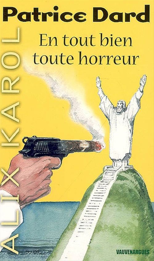 ebook cover of Alix Karol 2 En tout bien toute horreur, by Patrice Dard
