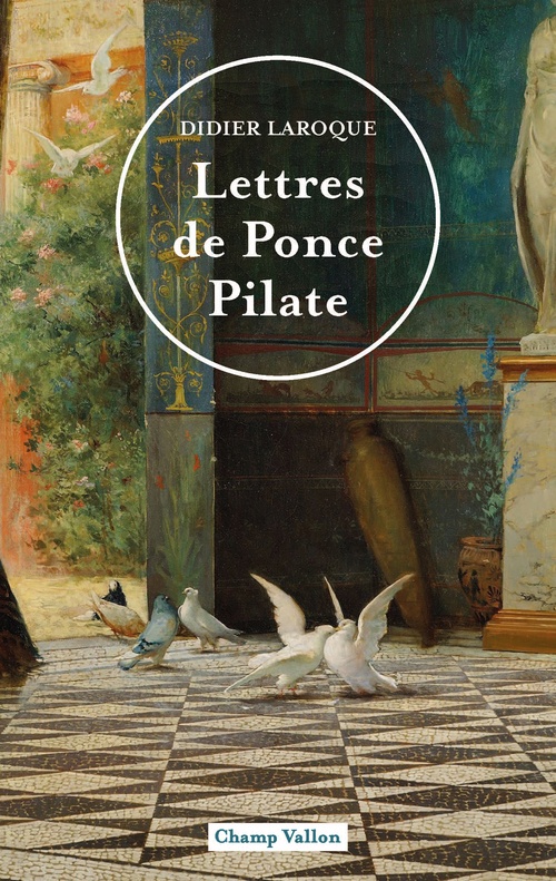 Couverture ebook de Lettres de Ponce Pilate, de Didier Laroque