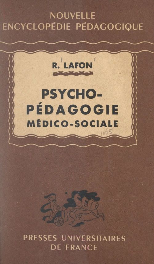 Couverture ebook de Psycho-pedagogie medico-sociale, de Robert Lafon