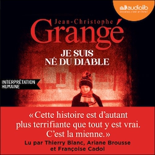 Couverture audiobook de Je suis né du diable, de Jean-Christophe Grangé